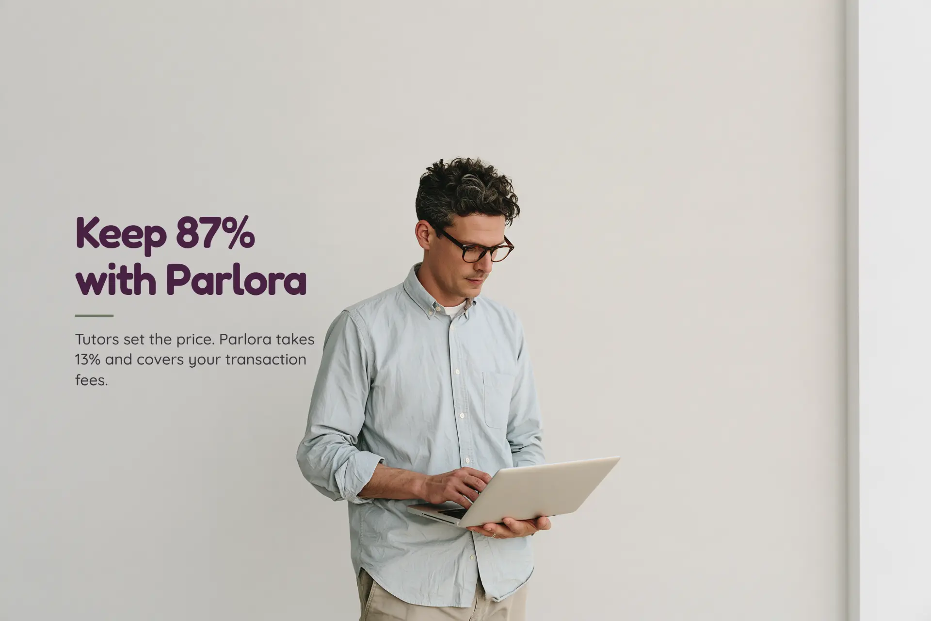 Tutor working on a laptop โ Keep 87% with Parlora